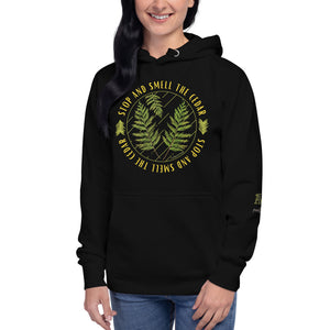 Stop & Smell the Cedar Hoodie